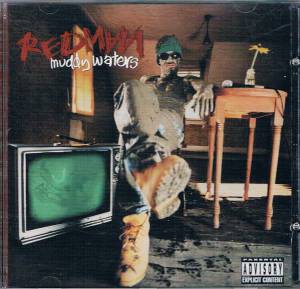 Redman - Muddy Waters