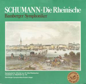 Robert Schumann - Die Rheinische