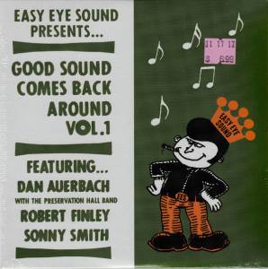 ROBERT  SONNY / FINLEY  DAN / SMITH AUERBACH - GOOD SOUND COMES BACK AROUND VOL. 1
