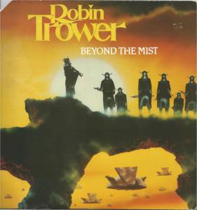 Robin Trower - Beyond The Mist