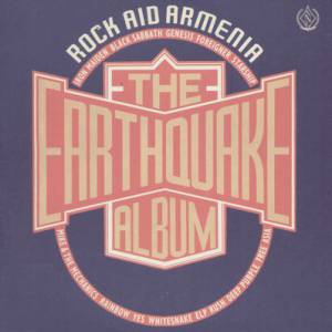 Rock Aid Armenia - The Earthquake Album