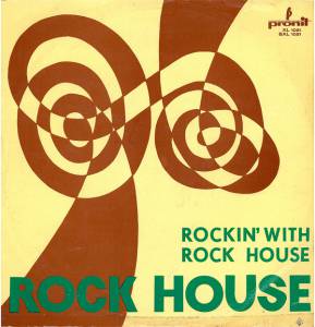 Rock House  - Rockin' With Rock House