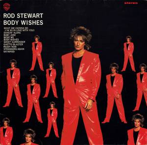 Rod Stewart - Body Wishes