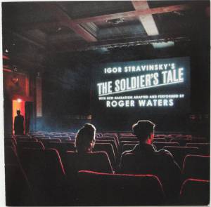 ROGER WATERS - IGOR STRAVINSKY: THE SOLDIER'S TALE