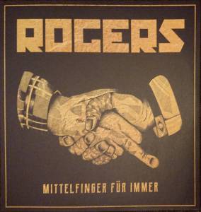 ROGERS - MITTELFINGER FUR IMMER