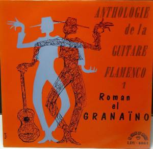 Roman El Granaino - Anthologie De La Guitare Flamenco 1