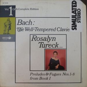Rosalyn Tureck - Bach: The Well-Tempered Clavier