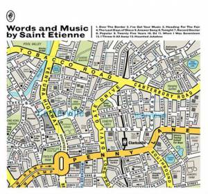 Saint Etienne - Words And Music By Saint Etienne