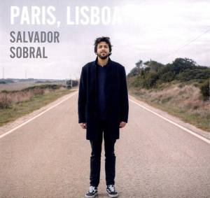 SALVADOR SOBRAL - PARIS LISBOA