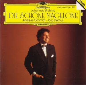 Schmidt, Andreas - Brahms: Die Schone Magelone