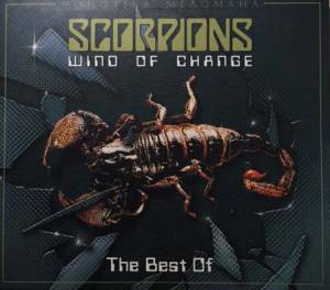 Scorpions - Wind Of Change. The Best Of