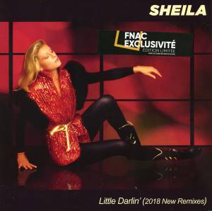 SHEILA - LITTLE DARLIN' (2018 NEW REMIXES)
