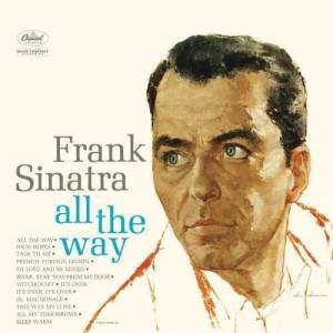 Sinatra, Frank - All The Way