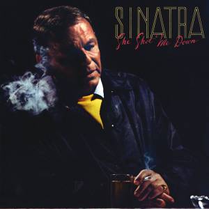 Sinatra, Frank - She Shot Me Down