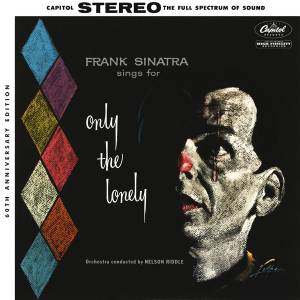 Sinatra, Frank - Sings For Only The Lonely