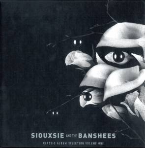 Siouxsie And The Banshees - Classic Album Selection