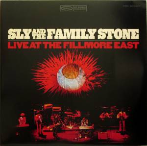 SLY & THE FAMILY STONE - LIVE AT THE FILLMORE
