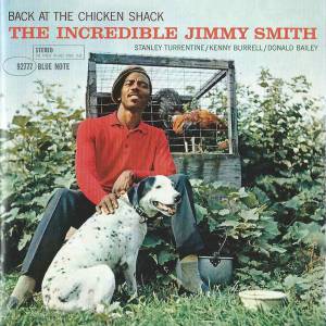 Smith, Jimmy - Back At The Chicken Shack