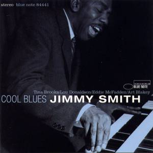 Smith, Jimmy - Cool Blues
