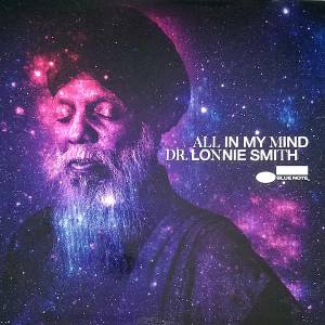 Smith, Lonnie - All In My Mind (Tone Poet)