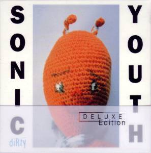 Sonic Youth - Dirty (deluxe)