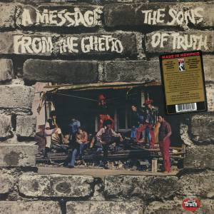 Sons Of Truth, The - A Message From The Ghetto