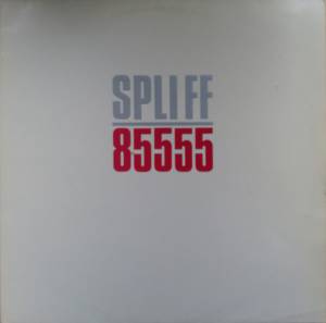 Spliff - 85555