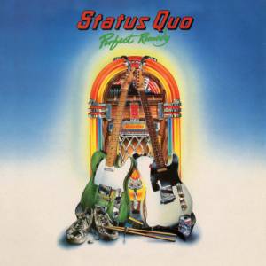 Status Quo - Perfect Remedy (deluxe)