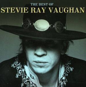STEVIE RAY VAUGHAN - THE BEST OF