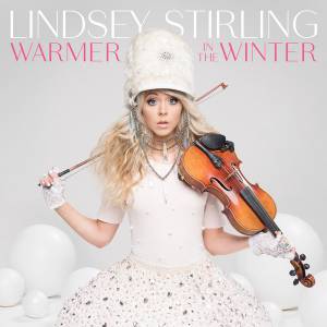 Stirling, Lindsey - Warmer In The Winter