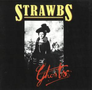 Strawbs, The - Ghosts