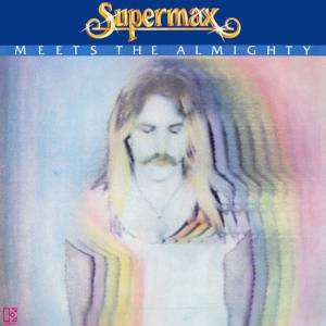 SUPERMAX - SUPERMAX MEETS THE ALMIGHTY