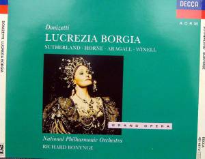 Sutherland, Dame Joan - Donizetti: Lucrezia Borgia