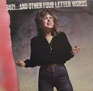 Suzi Quatro - Suzi... And Other Four Letter Words