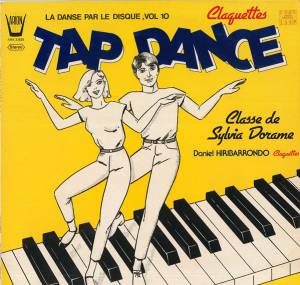 Sylvia Dorame - Tap Dance - La Danse Par Le Disque, Vol 10