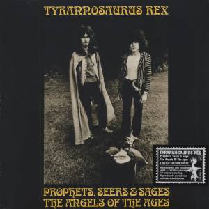 T. Rex - Prophets, Seers And Sages...