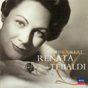 Tebaldi, Renata - The Great Renata Tebaldi
