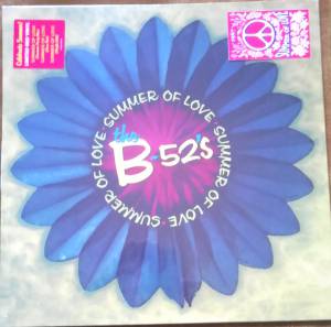 THE B-52S - SUMMER OF LOVE