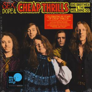 THE BIG BROTHER / HOLDING COMPANY - SEX, DOPE & CHEAP THRILLS