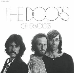 THE DOORS - OTHER VOICES