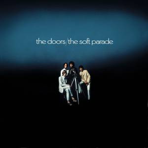 THE DOORS - THE SOFT PARADE (STEREO)