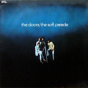 THE DOORS - THE SOFT PARADE (STEREO)