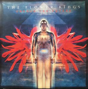 THE FLOWER KINGS - UNFOLD THE FUTURE