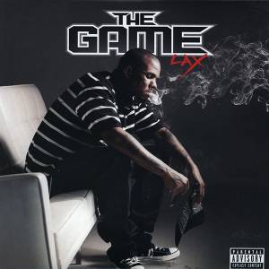 The Game  - L.A.X.
