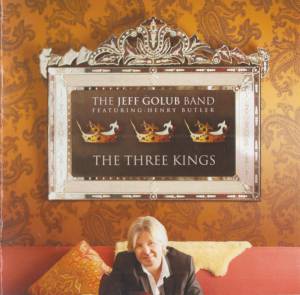 The Jeff Golub Band - The Three Kings