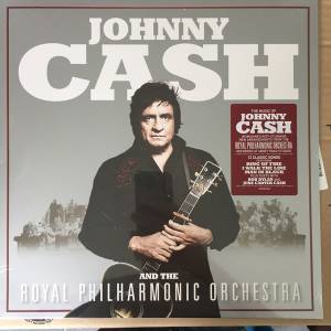 THE  JOHNNY / ROYAL PHILHARMONIC ORCHESTRA CASH - JOHNNY CASH AND THE ROYAL PHILHARMONIC ORCHESTRA