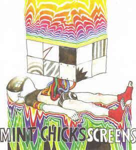 THE MINT CHICKS - SCREENS (10TH ANNIVERSARY)