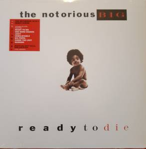 THE NOTORIOUS B.I.G. - READY TO DIE