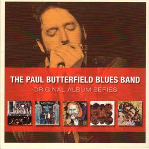 THE PAUL BUTTERFIELD BLUES BAND - ORIGINAL ALBUM SERIES (THE PAUL BUTTERFIELD BLUES BAND / EAST-WEST / THE RESURRECTION OF PIGBOY CRABSHAW / IN MY OWN DREAM / KEEP ON MOVING)