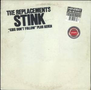 THE REPLACEMENTS - STINK
